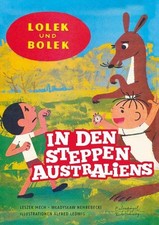 In den Steppen Australiens. Lolek und Bolek. Illustrationen von Alfred Ledwig. A