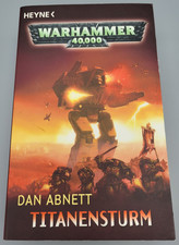 Warhammer 40k Buch- TITANENSTURM - von DAN ABNETT - DEUTSCH