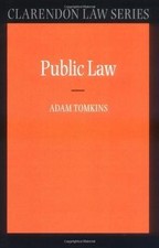 Public Law (Clarendon Law S.) by Adam Tomkins | Book | condition good