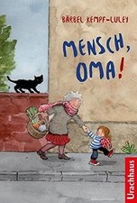 Mensch, Oma! von Kempf-Luley