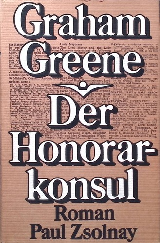 Der honorarkonsul roman - honorarkonsul,