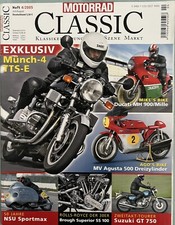 Motorrad Classic 04/2005 Suzuki GT 750 Brough Superior SS 100 NSU Sportmax