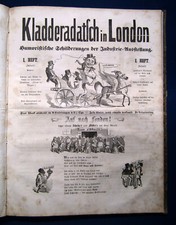 Kladderadatsch in London 8 Hefte komplett, vorgebunden, 64 Hefte in 1 1850/51 sf