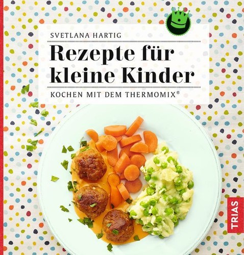 Rezepte für kleine kinder - für,
