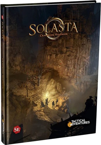 Solasta campaign rulebook - campaign,