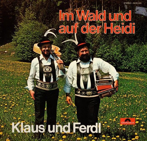 Klaus und ferdl wald - im,