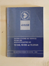 Betriebsanleitung Instructions de Service Motocyclettes MZ TS125 TS150 TS250 FRA