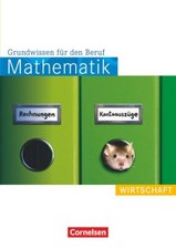 Mathematik. Grundwissen für den Beruf: Wirtschaft. Arbeitsbuch Cornelson