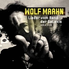 Wolf Maahn - Lieder vom Rand
