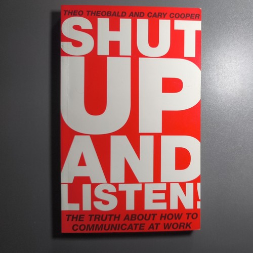 Shut and listen the - up, listen!: