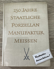 250 Jahre Staaatliche Porzellan Manufaktur Meissen 1960