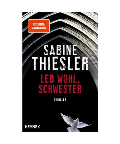 Leb wohl schwester - schwester:, thriller