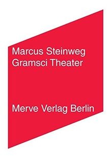 Gramsci theater eine - gramsci,