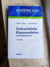 Zivilrechtliche Klausurenlehre