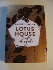 Lotushouse   sanfte Hingabe von Audrey Carlan