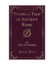 Neæra a Tale of Ancient Rome