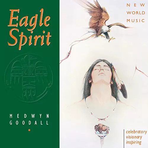 Eagle spirit medwyn goodall - spirit,,
