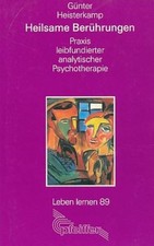 Heilsame Berührungen : Praxis