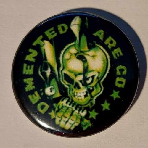 Demented are button - go,
