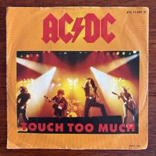 AC/DC ‎– Touch Too Much  7" Vinyl Atlantic ‎– ATL 11 450 – very good