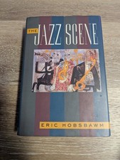 Eric HOBSBAWM / The Jazz Scene