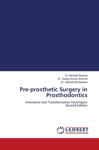 Pre prosthetic surgery - pre-prosthetic,