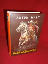 Ein Ritt auf Leben und Tod (Anton Maly) Wildwest - Western-Leihbuch - Leihbücher