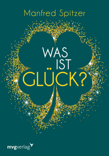 Was ist glück - |, manfred