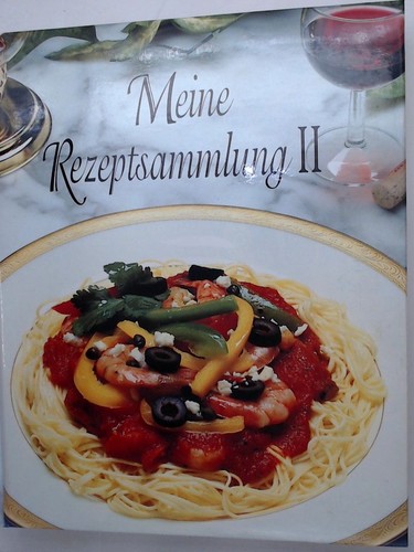 Meine rezeptsammlung - rezeptsammlung, ii