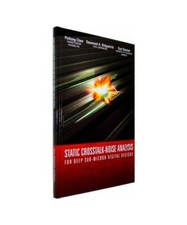 Static Crosstalk-Noise Analysis: For Deep Sub-Micron Digital Designs, Pinhong Ch