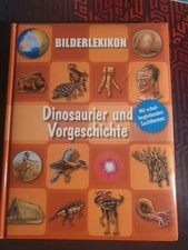 Dinosaurier und Vorgeschichte - Bilderlexikon mit Schulbegleitenden Sachthemen