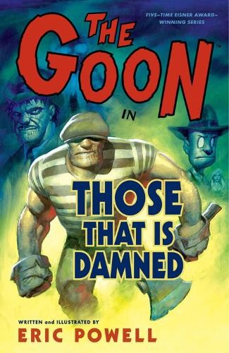 The goon volume - goon, those