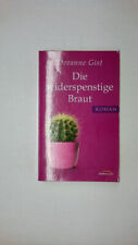 53695 Deeanne Gist DIE WIDERSPENSTIGE BRAUT Roman