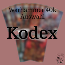 Kodex Warhammer 40k Auswahl