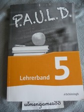 P.A.U.L.D. 5 PAUL D 5 Lehrerband mit Lösungen zum Schülerbuch Klassenarbeiten