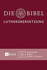 Martin Luther Lutherbibel