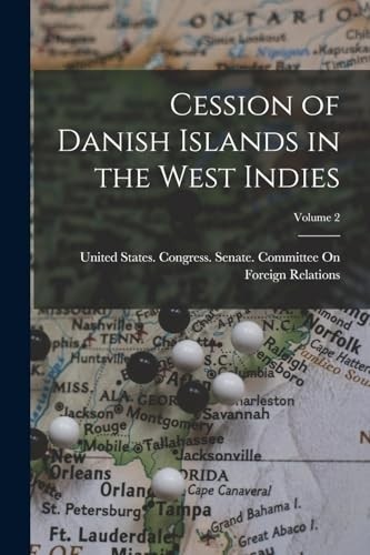 Cession danish islands in - of,