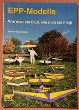 EPP-Modelle: Wie man sie baut