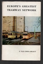 EUROPE'S GREATEST TRAMWAY