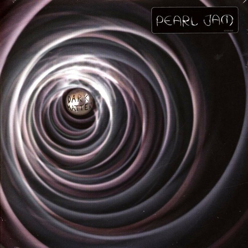 Pearl jam dark - pearl,