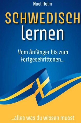 Noel holm schwedisch lernen - holm,