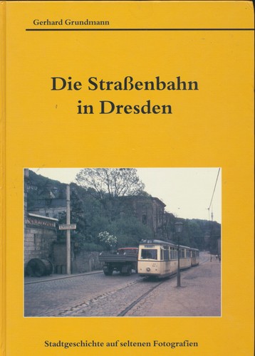 Die strassenbahn dresden - strassenbahn,