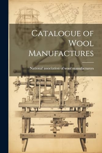 Catalogue wool manufactures - of,