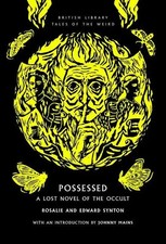 Possessed lost novel of - a,