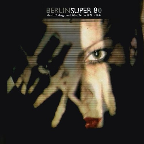 Berlin super 80 music - -,