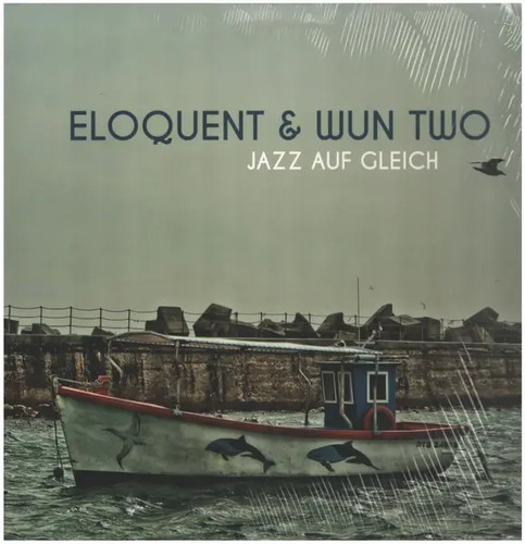 Eloquent wun two jazz - wun,