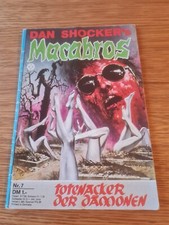 Dan Shocker Macabros Band 7 Totenacker der Dämonen