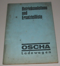 Betriebsanleitung und Ersatzteilliste Oscha Ladewagen Buch Ersatzteil Katalog