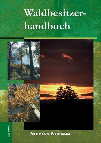 Waldbesitzerhandbuch buch - buch, j