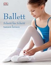 Ballett: Schritt für Schritt
